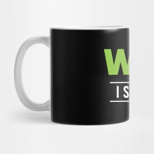 Tree - Wait I see a tree Mug